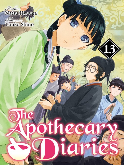 Title details for The Apothecary Diaries, Volume 13 by Natsu Hyuuga - Wait list